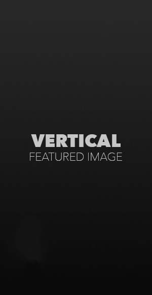 Featured Image (Vertical)…yo
