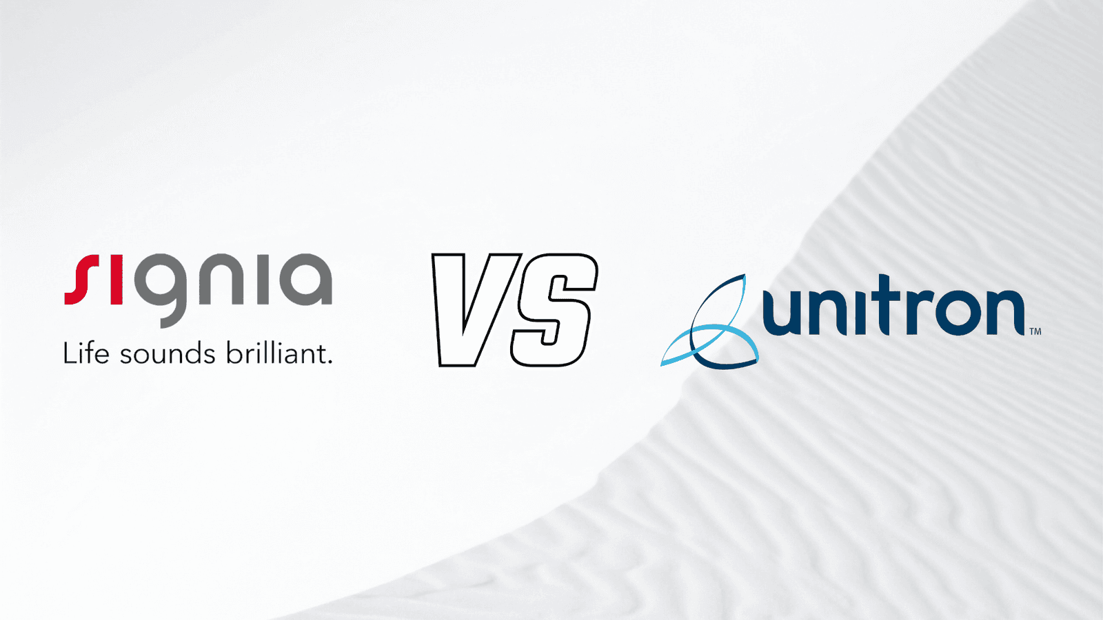 Signia vs. Unitron Hearing Aids: Your Complete Guide to Choosing the Right Hearing Aid in 2026